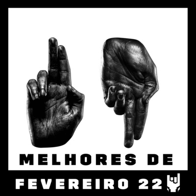 MJB Melhores albums de Metal e Rock lançados em fevereiro 2022