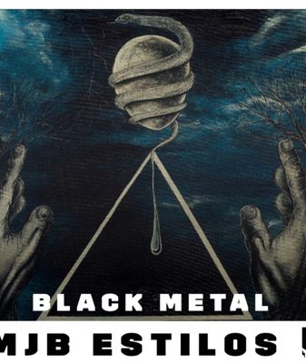 MJB Estilos #11: Black Metal - origens, destaques e novidades