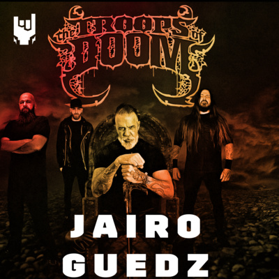 Entrevista: Jairo Guedz (The Troops of Doom)