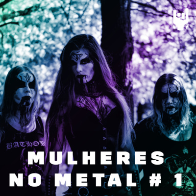 Mulheres no Metal #1: Asagraum, Ankerkeria, Brutus, Walls of Jericho, Karkaos e Infected Rain