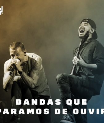 Bandas que ouvíamos e não ouvimos mais: Linkin Park, Disturbed, Stratovarius, Ill Niño, Otep e Mudvayne