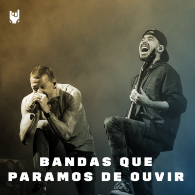 Bandas que ouvíamos e não ouvimos mais: Linkin Park, Disturbed, Stratovarius, Ill Niño, Otep e Mudvayne