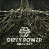 Dirty Power retorna às origens com o novo single ‘I did my time’ e anuncia o ep ‘Gravitas’
