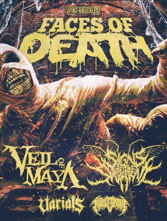 SIGNS OF THE SWARM e VEIL OF MAYA anunciam Faces of Death Tour