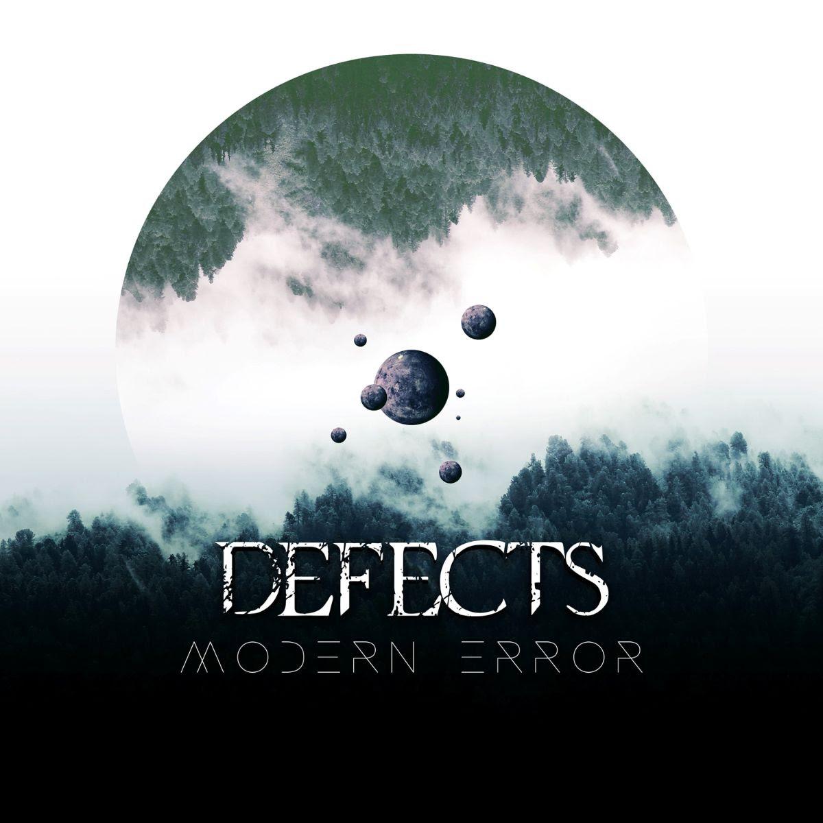 DEFECTS ‘Modern Error’ Album Release shows