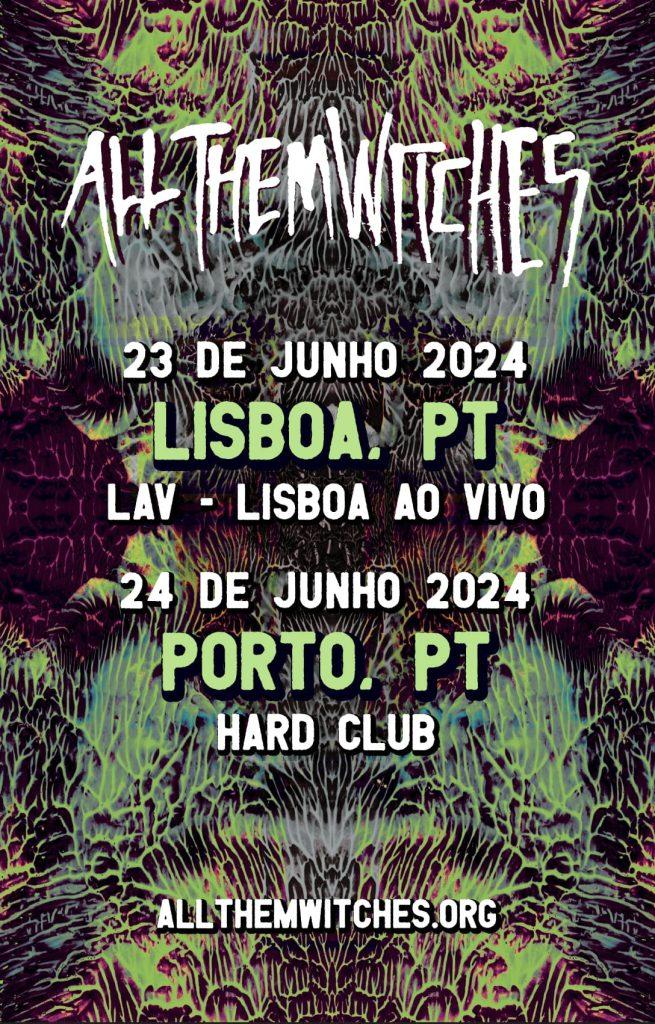 All Them Witches ao vivo em Portugal | 23 e 24 JUN, Lisboa e Porto 3 allthemwitches poster portugal