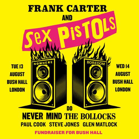 Frank Carter e os Sex Pistols se unem para salvar o histórico local de música Bush Hall
