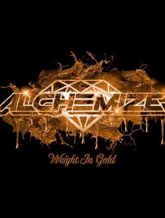 Alchemize brand new single 'Weight In Gold'