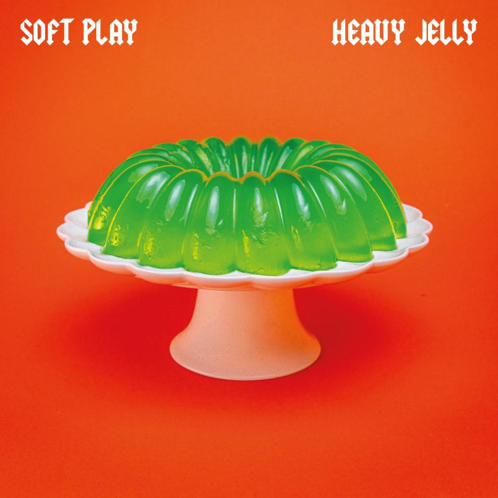 SOFT PLAY Announces New Album 'HEAVY JELLY' and UK Tour Dates