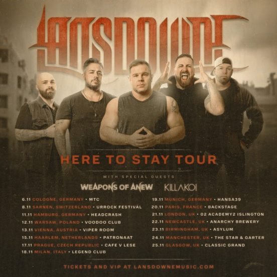 LANSDOWNE -'Here to Stay' and UK Tour Dates