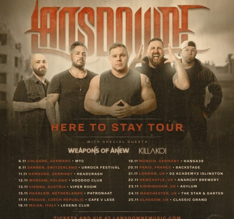 LANSDOWNE -'Here to Stay' and UK Tour Dates