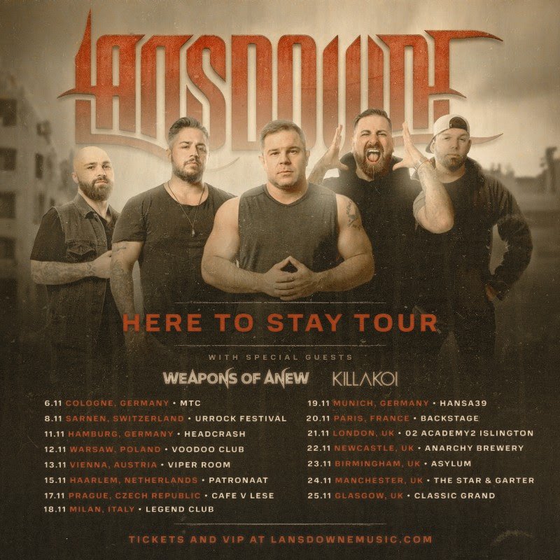 LANSDOWNE -‘Here to Stay’ and UK Tour Dates