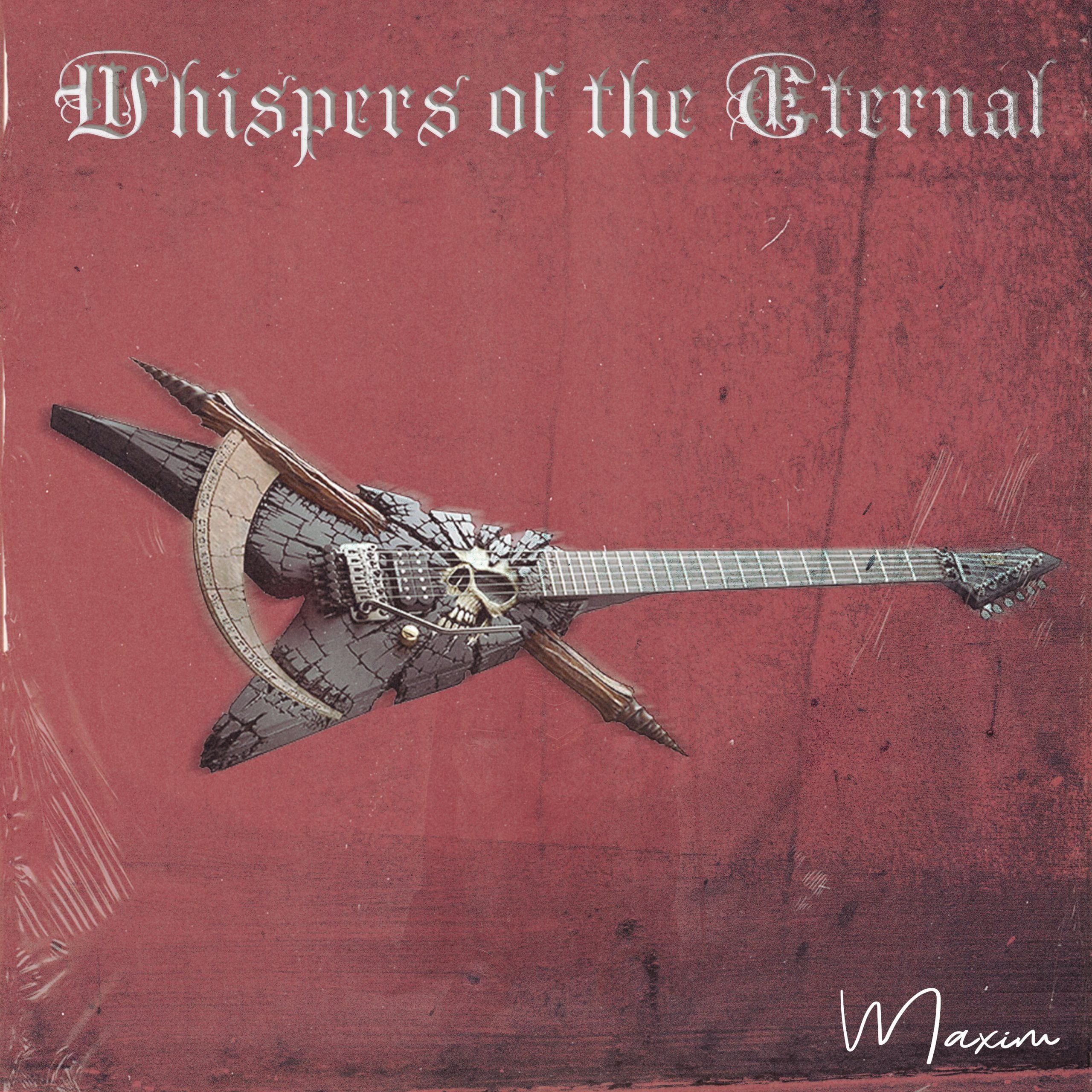Maxim – Whispers of the Eternal