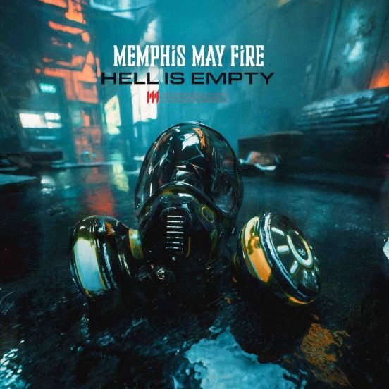 Memphis May Fire Releases New Single "Hell Is Empty"