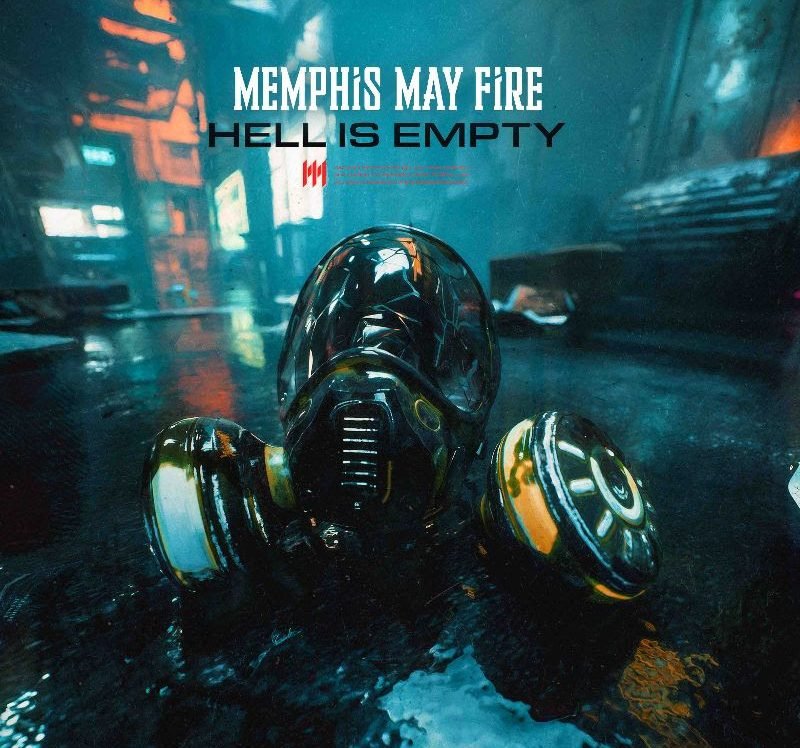 Memphis May Fire Releases New Single "Hell Is Empty"