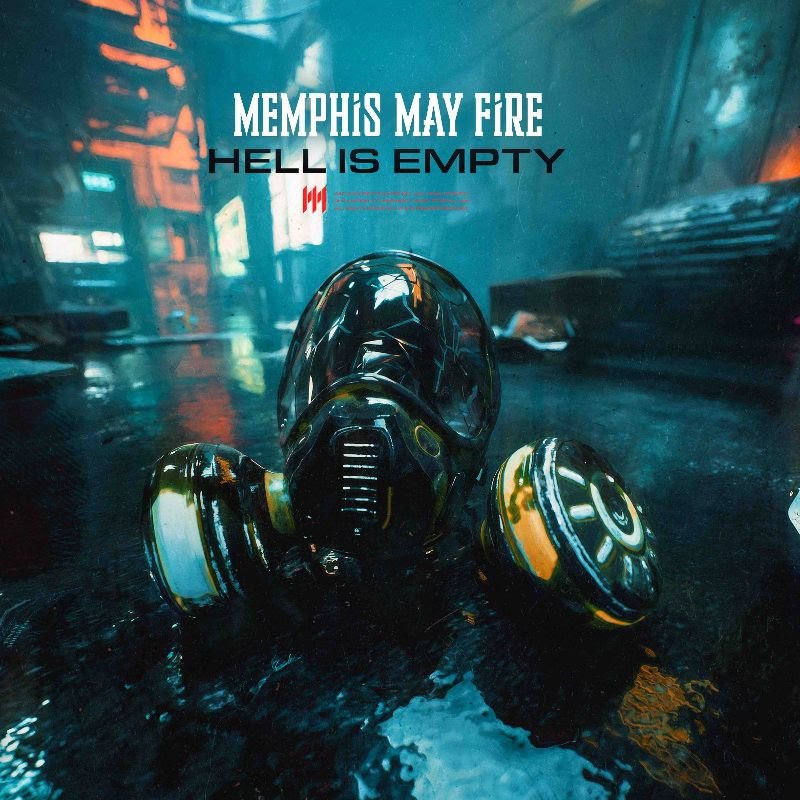 Memphis May Fire Releases New Single “Hell Is Empty”