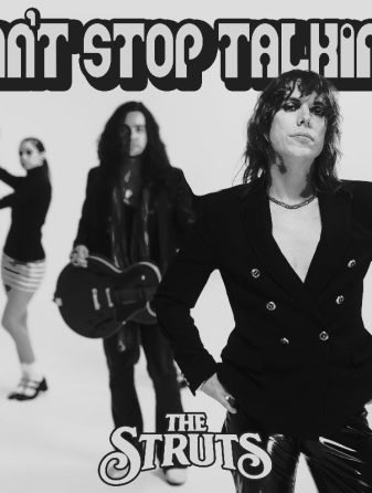 The Struts Release New Single 'Can't Stop Talking'