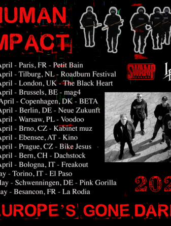 HUMAN IMPACT Announces EU and UK Tour Dates for April/May 2025