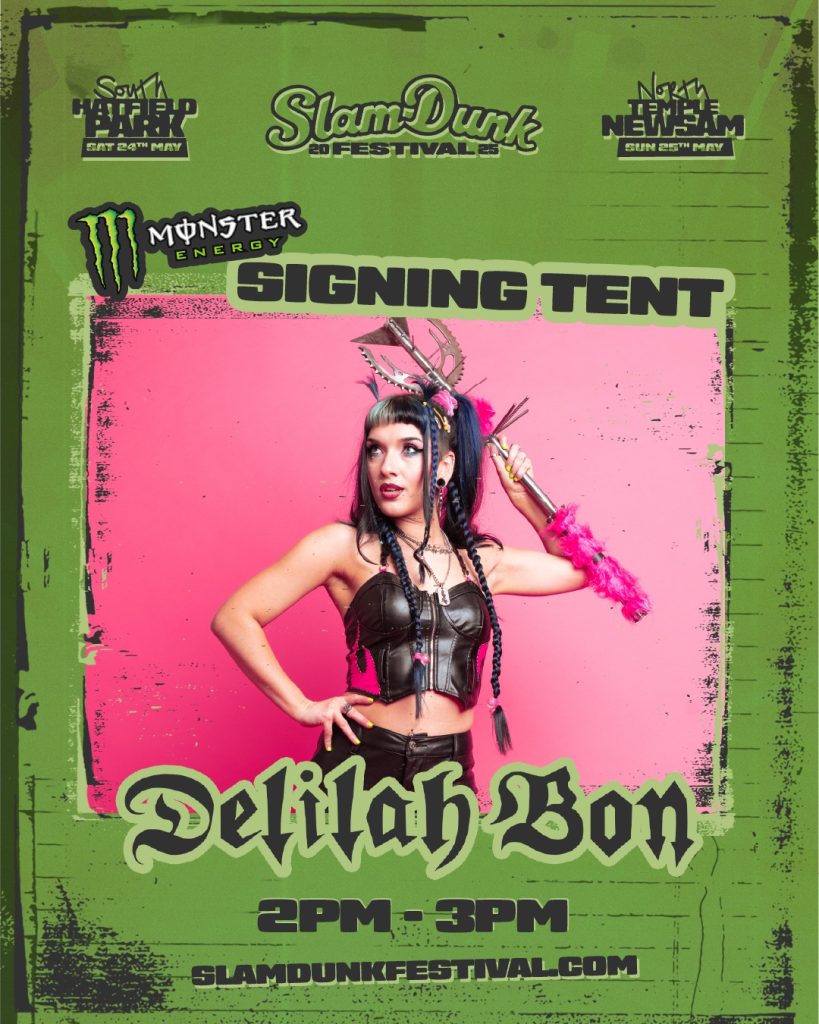 Slam Dunk Festival 2025 Artist Meet & Greets + Signings times 5 Delilah Bon Signing Poster