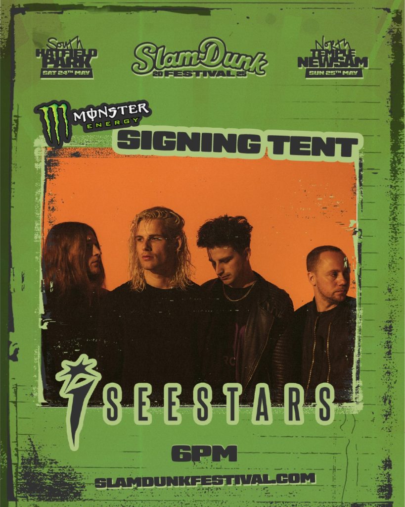 Slam Dunk Festival 2025 Artist Meet & Greets + Signings times 11 I See Stars Signing Poster