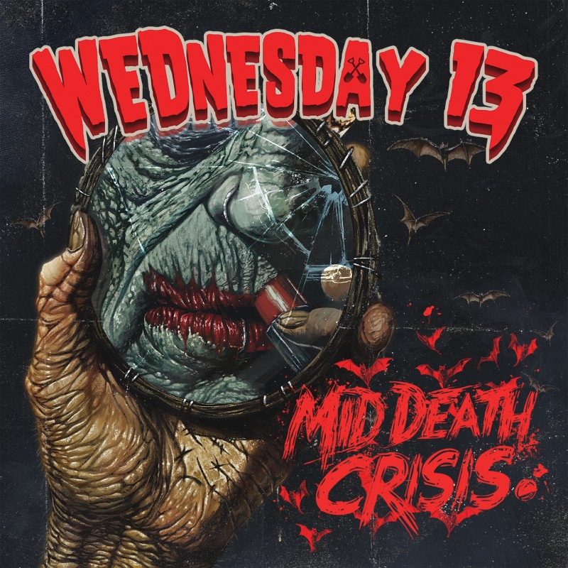 Wednesday 13 -MidDeathCrisis