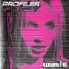 ‘Waste’, A Punchy New Single From Profiler – Review