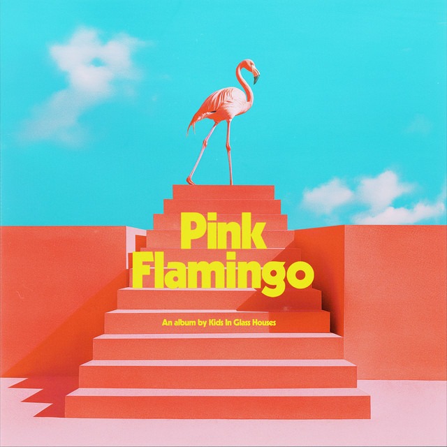 Kids In Glass Houses: Pink Flamingo (2024)