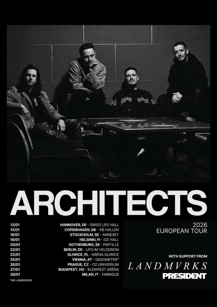 president tour dates architects eu 2026 admat 1