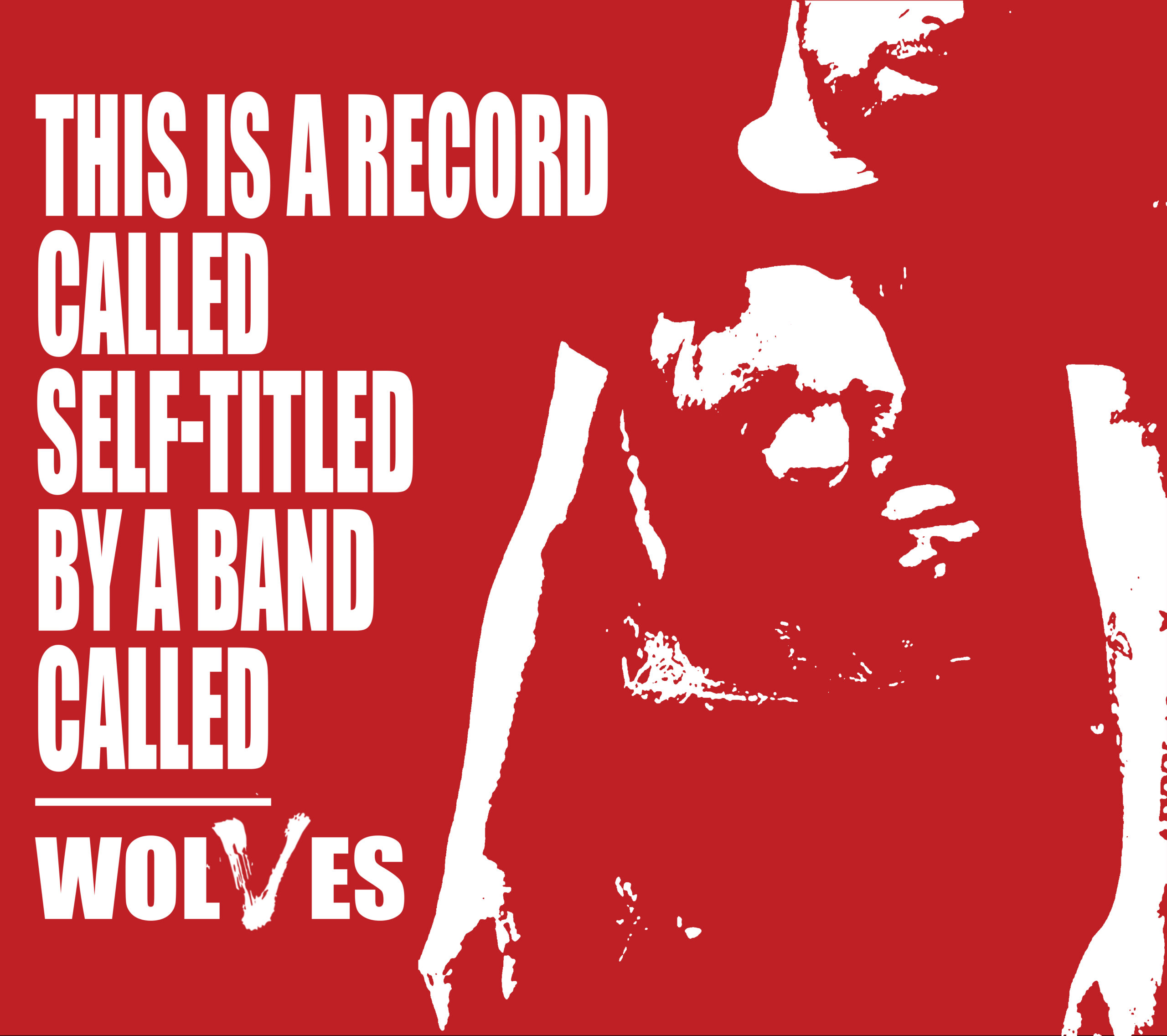Wolves – Self-Titled