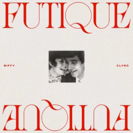 Biffy Clyro - Futique 3 Cover image for Futique