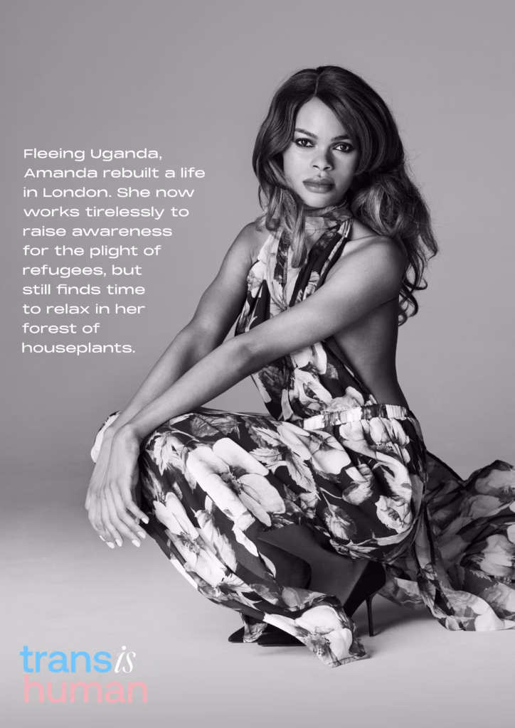 Black and white portrait of a woman crouched down with her arms on her knees and the caption “Fleeing Uganda, Amanda rebuilt a life in London She now works tirelessly to raise awareness for the plight of refugees, but still finds time to relax in her forest of houseplants. Trans is human”
