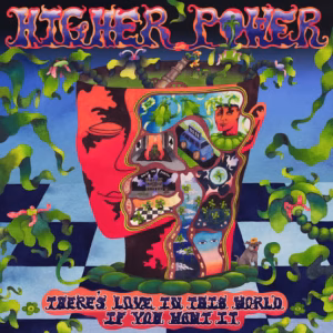 Top 100 Heavy & Alternative Music Releases of 2025 (According to Nat) 83 Higher Power - There Is Love In This World If You Want It (Nuclear Blast)